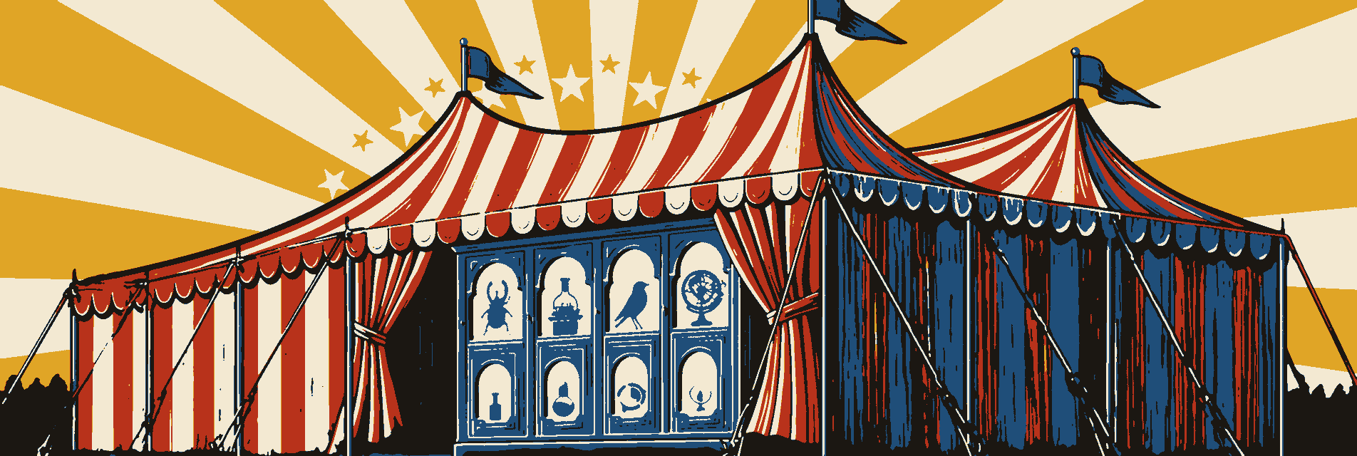 A striped circus big top with its flaps tied open onto a cabinet of curiosities: arched niches holding a beetle, a ship in a bottle, a songbird and an astrolabe.