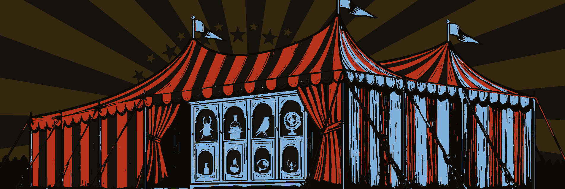 A striped circus big top with its flaps tied open onto a cabinet of curiosities: arched niches holding a beetle, a ship in a bottle, a songbird and an astrolabe.